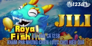 Jili Bắn Cá 123b - Khám Phá Những Chiến Lược Chơi Hiệu Quả 6 Jili Bắn Cá 123b - Khám Phá Những Chiến Lược Chơi Hiệu Quả