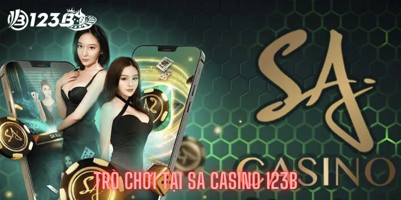 Sa Casino 123b - Mở Khóa Những Bí Mật Của Sảnh Sa Casino 3 Trò chơi tại SA casino 123b