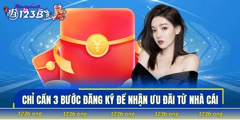 Chỉ cần 3 bước đăng ký để nhận ưu đãi từ nhà cái