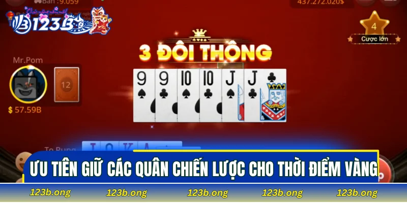Ưu tiên giữ các quân chiến lược cho thời điểm vàng